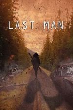 Watch Last Man (Short 2022) Zmovie