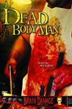 Watch Dead Body Man Zmovie