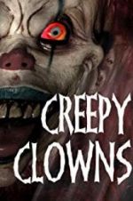 Watch Creepy Clowns Zmovie