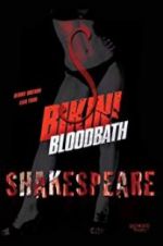 Watch Bikini Bloodbath Shakespeare Zmovie