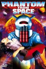 Watch Phantom from Space Zmovie