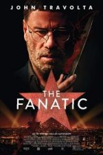 Watch The Fanatic Zmovie