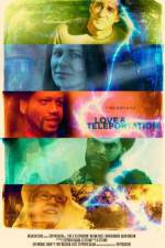 Watch Love & Teleportation Zmovie