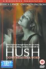 Watch Hush Zmovie