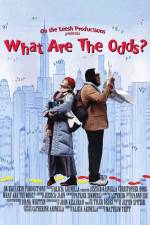 Watch What Are the Odds? Zmovie