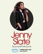 Watch Jenny Slate: Seasoned Professional Zmovie