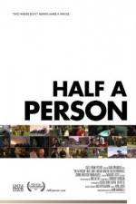 Watch Half a Person Zmovie