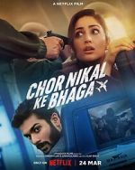 Watch Chor Nikal Ke Bhaga Zmovie