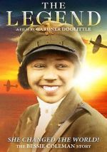 Watch The Legend: The Bessie Coleman Story Zmovie