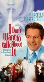 Watch I Don't Want to Talk About It Zmovie
