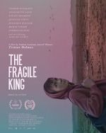 The Fragile King zmovie