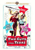 Watch Two Guys from Texas Zmovie