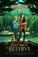 Watch Once I Was a Beehive Zmovie