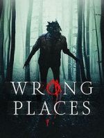 Watch Wrong Places Zmovie