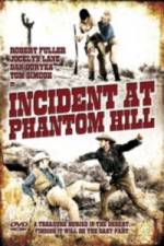 Watch Incident at Phantom Hill Zmovie