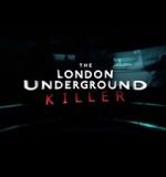 Watch The London Underground Killer Zmovie