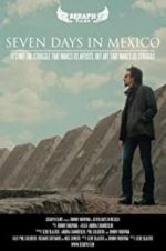 Watch Seven Days in Mexico Zmovie