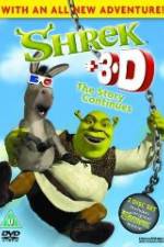 Watch Shrek: +3D The Story Continues Zmovie