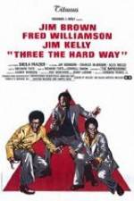 Watch Three the Hard Way Zmovie