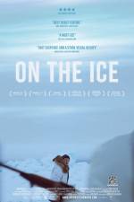 Watch On the Ice Zmovie