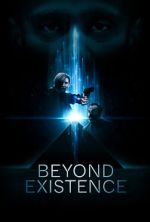 Watch Beyond Existence Zmovie