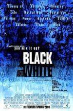 Watch Black & White Zmovie