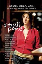 Watch Small Pond Zmovie