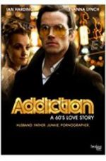 Watch Addiction: A 60\'s Love Story Zmovie