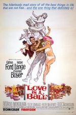 Watch Love Is a Ball Zmovie