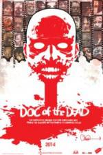 Watch Doc of the Dead Zmovie
