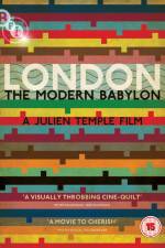Watch London - The Modern Babylon Zmovie