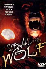 Watch Scream of the Wolf Zmovie