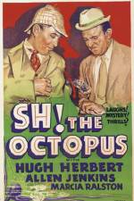 Watch Sh! The Octopus Zmovie