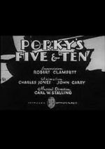 Watch Porky\'s Five & Ten Zmovie