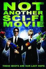 Watch Not Another Sci-Fi Movie Zmovie