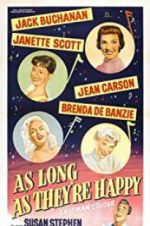 Watch As Long as They\'re Happy Zmovie