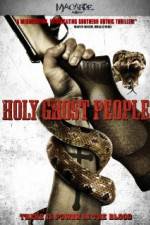 Watch Holy Ghost People Zmovie