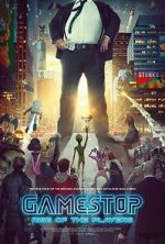 Watch Gamestop: Rise of the Players Zmovie