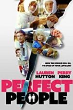 Watch Perfect People Zmovie