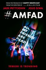 Watch #AMFAD: All My Friends Are Dead Zmovie