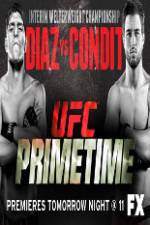 Watch UFC Primetime Diaz vs Condit Part 1 Zmovie