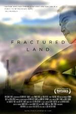 Watch Fractured Land Zmovie