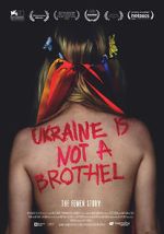 Watch Ukraine Is Not a Brothel Zmovie
