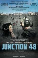 Watch Junction 48 Zmovie