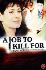 Watch A Job to Kill For Zmovie