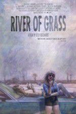 Watch River of Grass Zmovie