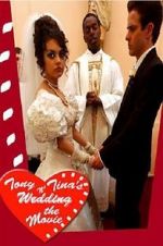 Watch Tony & Tina\'s Wedding Zmovie