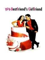 Watch My Bestfriend's Girlfriend Zmovie