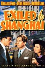 Watch Exiled to Shanghai Zmovie