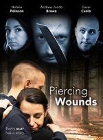 Watch Piercing Wounds Zmovie